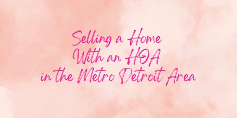 Selling a Home With an HOA in the Metro Detroit Area